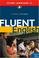 Cover of: Fluent English