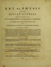 Cover of: A key to physic and the occult sciences. | E. Sibly