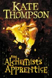 Cover of: The Alchemist's Apprentice by Kate Thompson