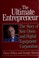 Cover of: The ultimate entrepreneur