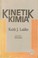 Cover of: Chemical kinetics