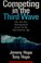 Cover of: Competing in the third wave