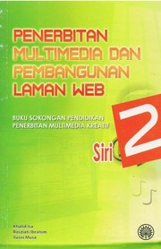 Cover of: Penerbitan Multimedia dan Pembangunan Laman Web by 