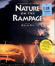 Cover of: Nature on the rampage by with H.J. De Blij.