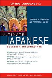 Cover of: Ultimate Japanese Beginner-Intermediate (Book) (LL(R) Ultimate Basic-Intermed)