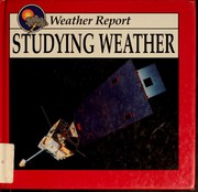 Cover of: Studying weather by Ann Merk