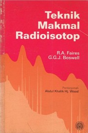 Cover of: Teknik Makmal Radioisotop by R. A. Faires, G.G.J. Boswell