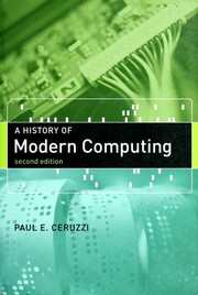 Cover of: A history of modern computing by Paul E Ceruzzi