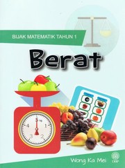 Cover of: Bijak Matematik Tahun 1 : Berat