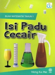 Cover of: Bijak Matematik Tahun 1 : Isi Padu Cecair by 