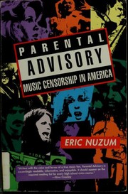 Cover of: Parental Advisory: Music Censorship in America