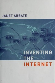 Cover of: Inventing the Internet by Janet Abbate