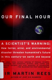 Cover of: Our final hour by Martin J. Rees