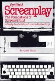 Cover of: Screenplay: the foundations of screenwriting