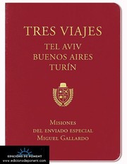 Cover of: Tres viajes : Tel Aviv, Buenos Aires, Turín by 