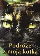 Cover of: Podroze z moja kotka