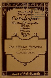 General catalogue of fruit and ornamental trees, shrubs, roses, paeonies by Alliance Nurseries