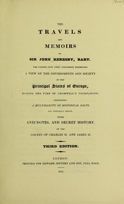 The travels and memoirs by John Reresby