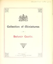 Collection of miniatures at Belvoir Castle