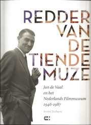 Cover of: Redder van de tiende muze: Jan de Vaal en het Nederlands Filmmuseum 1946-1987