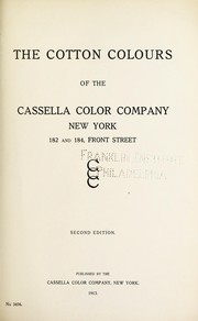 Cover of: The cotton colours of the Cassella Color Company, New York