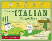 Cover of: Learn Italian Together (LL(R) Learn Together) by Living Language