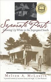 Separate Pasts by Melton A. McLaurin