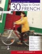 Cover of: 30 Days to Great French (30 Days)