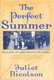 Cover of: The perfect summer: England 1911, just before the storm