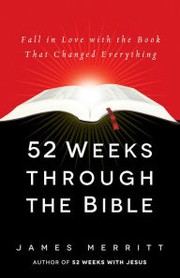 Cover of: 52 Weeks Through the Bible