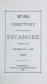 Cover of: First annual directory of the village of Sycamore by F. Ladd