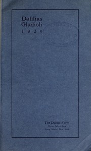 Cover of: Dahlias, gladioli: 1920
