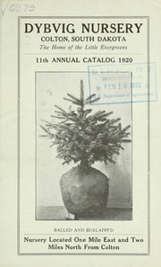 Cover of: 11th annual catalog 1920 by Dybvig Nursery