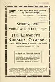 Cover of: Spring, 1920: wholesale trade list of the Elizabeth Nursery Company