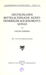 Cover of: Deutschland's mittelalterliche Kunstdenkmäler als Geschichtsquelle by Oscar Doering