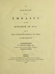 Cover of: An account of an embassy to the kingdom of Ava sent by the Governor-General of India, in the year 1795
