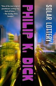 Cover of: Solar lottery by Philip K. Dick
