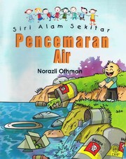 Cover of: Siri Alam Sekitar : Pencemaran Air by 