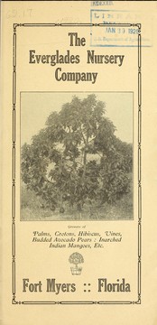 Cover of: The Everglades Nursery Company [catalog]: growers of palms, crotons, hibiscus, vines, budded avocado pears: inarched Indian mangoes, etc