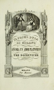 Cover of: Il primo duca di Milano: ancora un amor platonico, tre domeniche