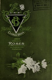 Cover of: 1920 Oregon roses and other beautiful flowers
