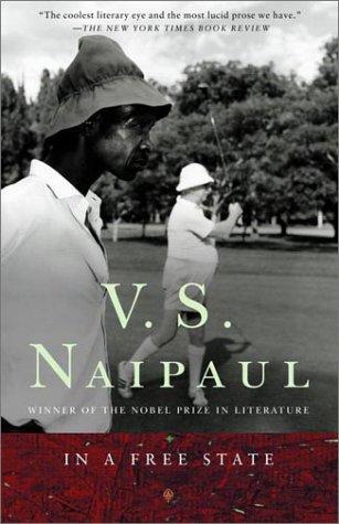 In a free state by V. S. Naipaul