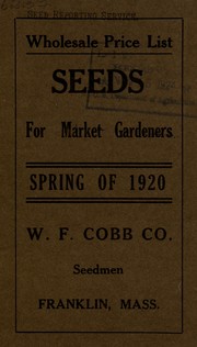 Cover of: Wholesale price list: Spring of 1920 : seeds for market gardeners