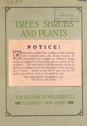 Trees, shrubs and plants by Elizabeth Nursery Co