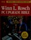 Cover of: The Winn L. Rosch PC Upgrade Bible (The Winn L. Rosch Hardware Library Series)