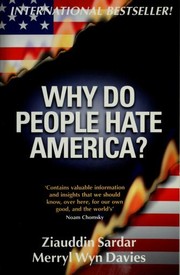 Cover of: Why do people hate America? by Ziauddin Sardar