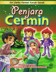 Cover of: Siri Cerita Fantasi Kanak-Kanak: Penjara Cermin