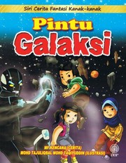 Cover of: Siri Cerita Fantasi Kanak-Kanak: Pintu Galaksi