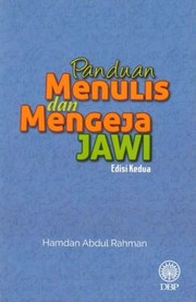 Cover of: Panduan Menulis dan Mengeja Jawi