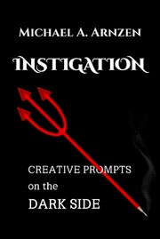 Instigation